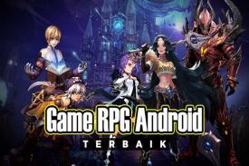 Inilah Rekomendasi Game RPG Offline Android Terbaik Yang Bisa Dimainkan Tanpa Perlu Kuota Internet